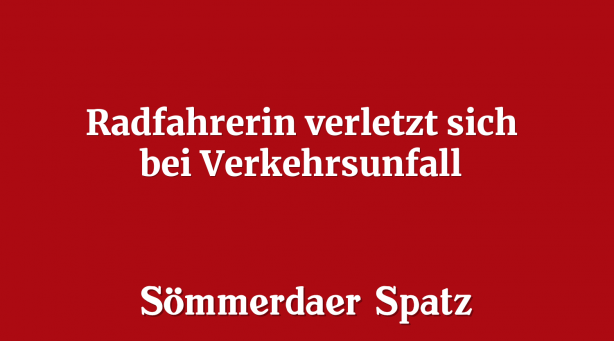 Radfahrerin verletzt sich bei Verkehrsunfall