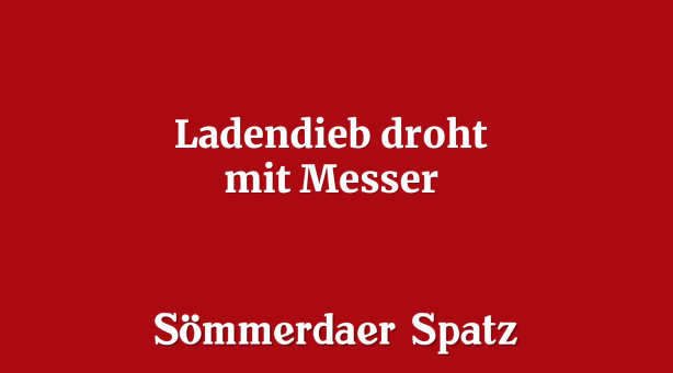 Ladendieb droht mit Messer