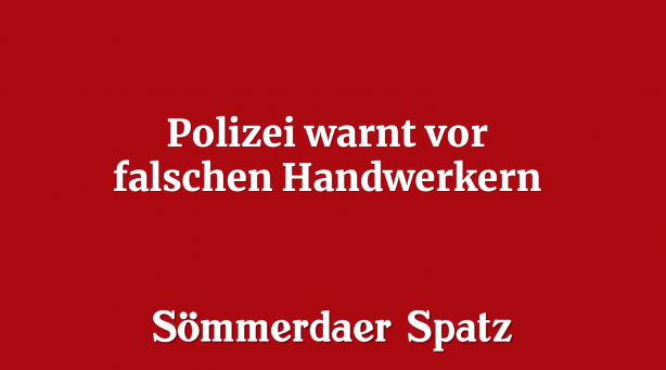 Polizei warnt vor falschen Handwerkern